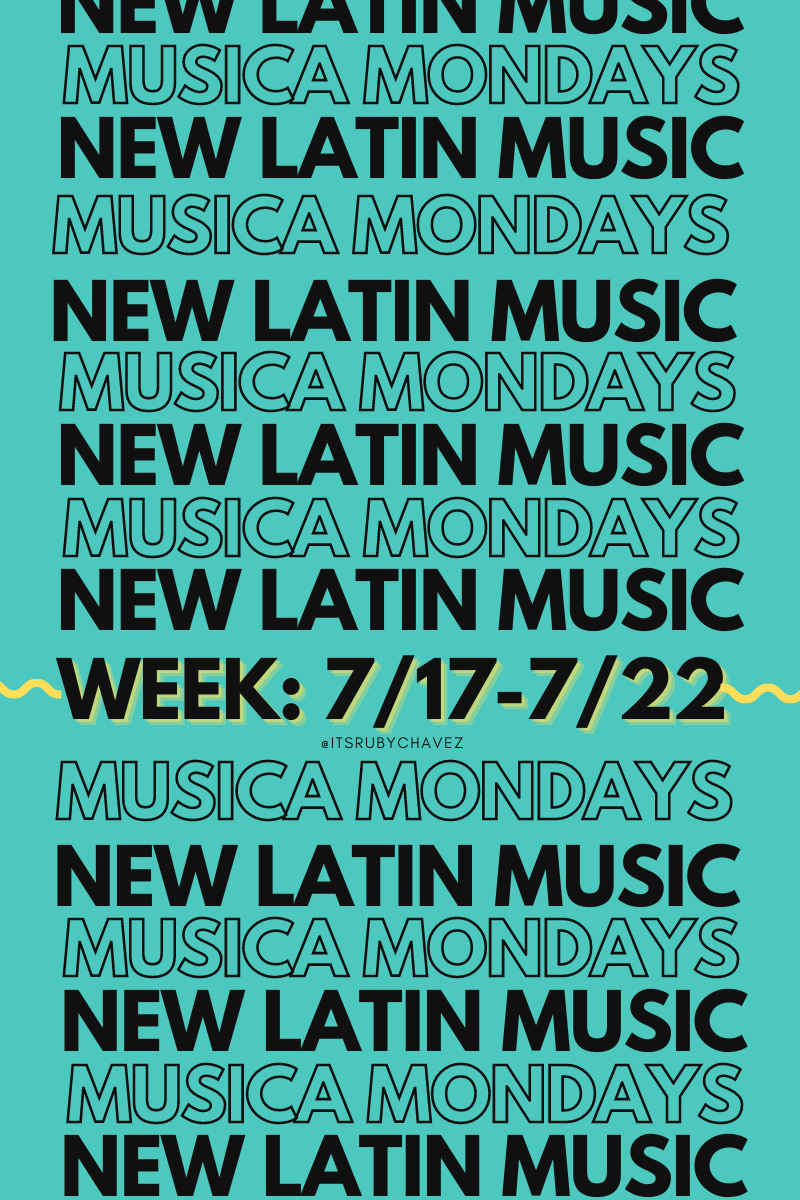 Musica Mondays 7/17-7/22