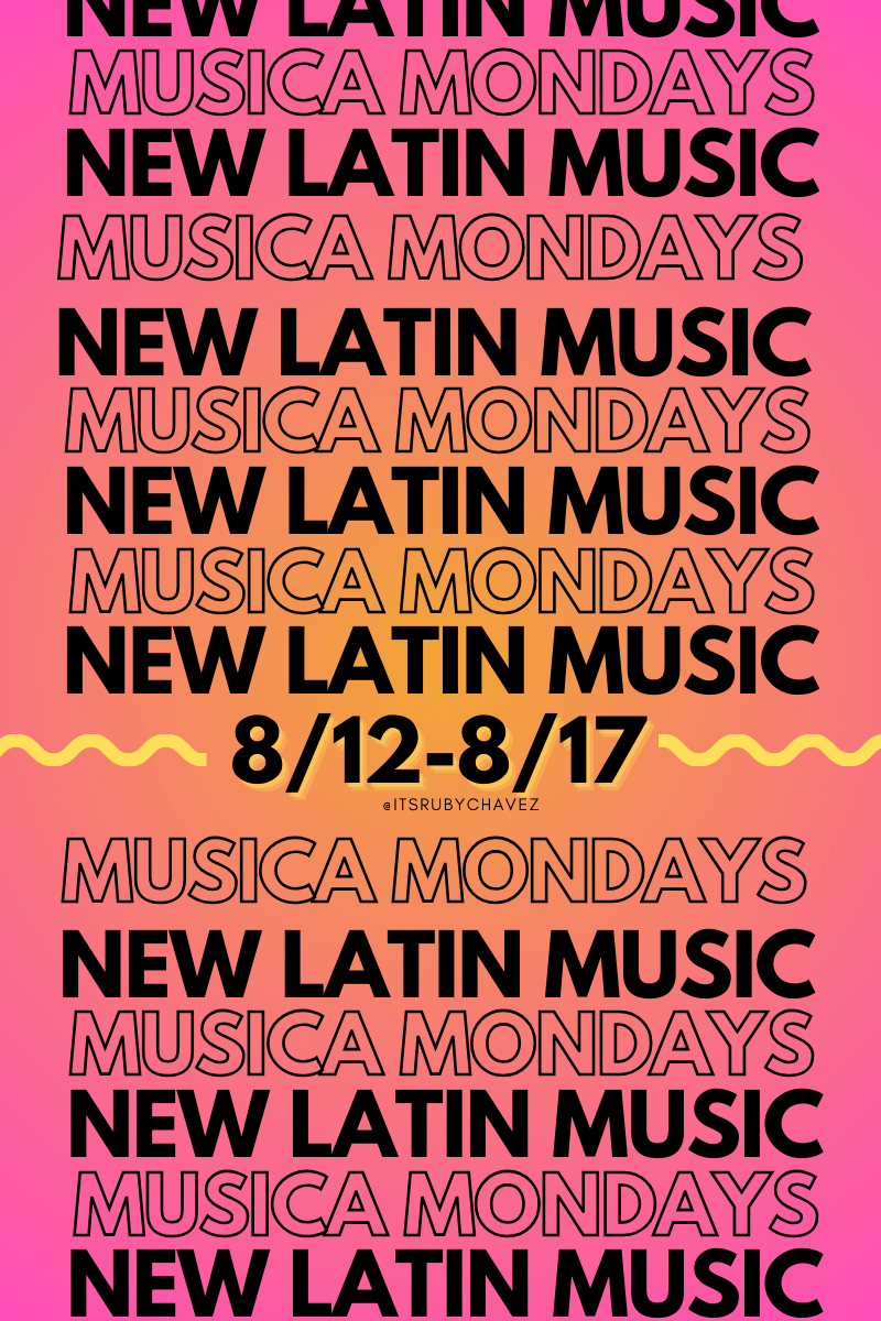 🚨MUSICA MONDAYS 8/12-8/17🚨