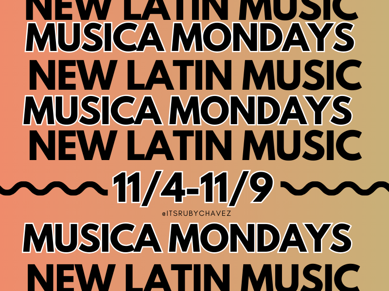 Musica Mondays: Corazón Roto y Aprendizajes&nbsp;11/4-11/9